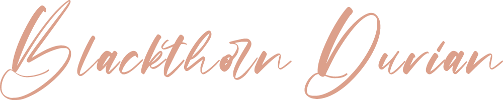 Blackthorn Durian : An Overview